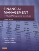 Financial Management for Nurse Managers and Executives