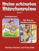 Meine schönsten Märchenreime - Band I