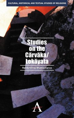 Studies on the Carvaka/Lokayata - Bhattacharya, Ramkrishna