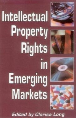 Intellectual Property Rights in Emerging Markets - Long, Clarisa