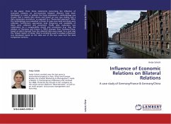 Influence of Economic Relations on Bilateral Relations - Schütt, Antje