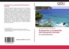 Evaluacion y propuesta del desayuno escolar - Ortuño Ferrufino, Fary;Aguirre, Roxana