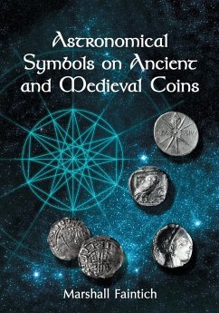 Astronomical Symbols on Ancient and Medieval Coins - Faintich, Marshall