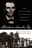 Abraham Lincoln Esq.