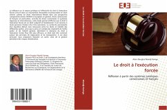 Le droit à l'exécution forcée - Wandji Kamga, Alain-Douglas