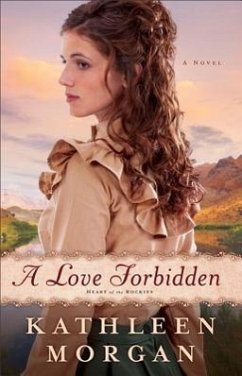 A Love Forbidden - Morgan, Kathleen