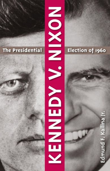 Kennedy V. Nixon Kennedy V. Nixon