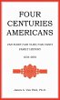 Four Centuries Americans - Bild 1