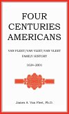 Four Centuries Americans