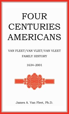 Four Centuries Americans - Fleet, James A. van