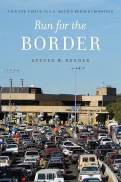 Run for the Border - Bender, Steven W