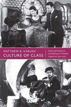 Culture of Class - Karush, Matthew B