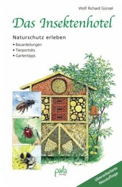Das Insektenhotel - Günzel, Wolf R.