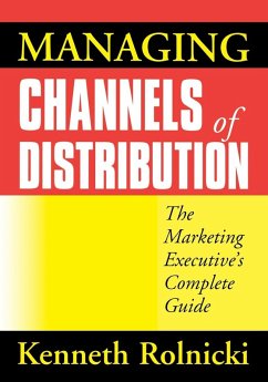Managing Channels of Distribution - Rolnicki, Kenneth