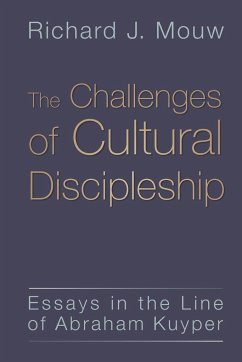The Challenges of Cultural Discipleship - Mouw, Richard J