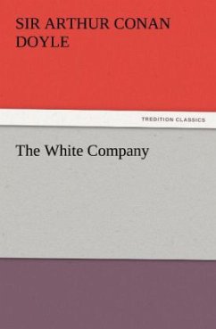 The White Company - Doyle, Arthur Conan