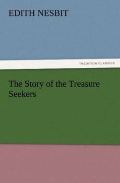 The Story of the Treasure Seekers Cover The Story of the Treasure Seekers