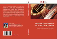 Modélisation numérique de la guitare acoustique - Derveaux, Grégoire