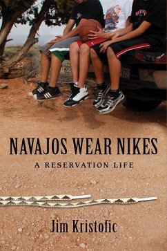 Navajos Wear Nikes - Kristofic, Jim