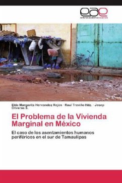 El Problema de la Vivienda Marginal en México