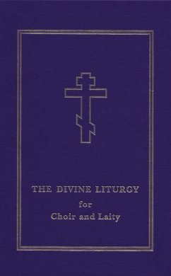 The Divine Liturgy for Choir and Laity - Campbell, Laurence