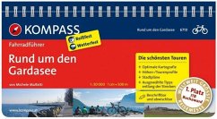 Kompass Fahrradführer Rund um den Gardasee - Malfatti, Michele