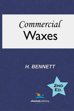 Commercial Waxes, Second Edition - Bennett, H.
