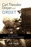 Carl Theodor Dreyer and Ordet