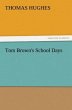 Tom Brown's School Days - Bild 1