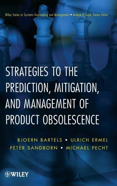 Strategies to the Prediction, Mitigation and Management of Product Obsolescence - Bartels, Bjoern; Ermel, Ulrich; Sandborn, Peter; Pecht, Michael G