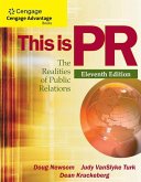 This Is PR: The Realities of Public Relations