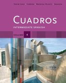 Cuadros, Volume 4: Intermediate Spanish