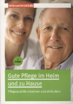 Gute Pflege im Heim und zu Hause - Palmowski, Stefan