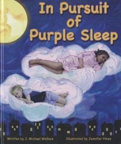 In Pursuit of Purple Sleep - Wallace, Michael