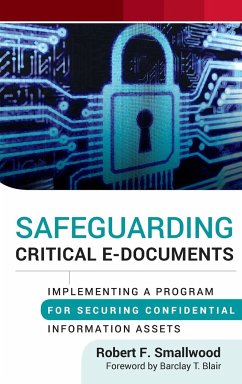 Safeguarding Critical E-Docume - Smallwood, Robert F.