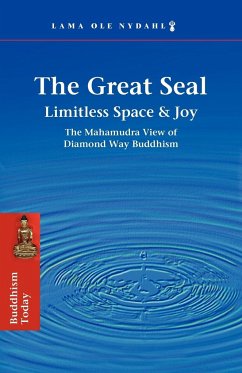 The Great Seal - Nydahl, Lama Ole; Dorje, Rd Karmapa Rangjung