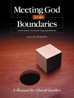Meeting God at the Boundaries: A Manual for Church Leaders - McSpadden, Lucia Ann