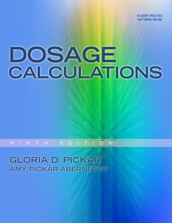 Dosage Calculations - Pickar, Gloria (Compass Knowledge Group); Pickar-Abernethy, Amy (Duke University)