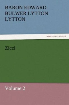 Zicci - Bulwer-Lytton, Edward George