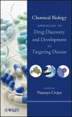 Chemical Biology: Approaches to Drug Discovery and Development to Targeting Disease