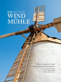 Die Retzer Windmühle - Maurer, Philipp