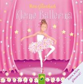 Kleine Ballerina - Mein Glitzerbuch