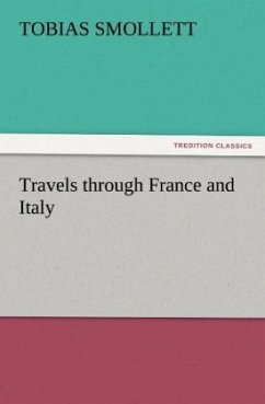 Travels through France and Italy - Smollett, Tobias