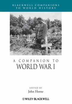 A Companion to World War I - Horne, John