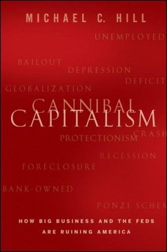 Cannibal Capitalism - Hill, Michael C.