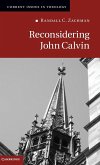 Reconsidering John Calvin