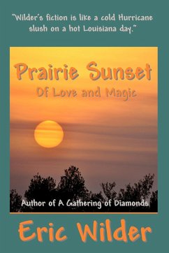 Prairie Sunset - Of Love and Magic - Wilder, Eric