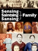 The Sensing, Saintsing, and Sansing Family
