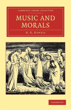 Music and Morals - Haweis, H. R.