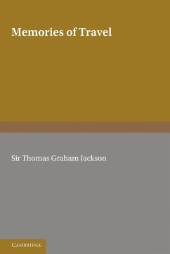 Memories of Travel - Jackson, Thomas Graham